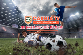 Cakhia TV - cakhia.mobi: Trang web trực tiếp bóng đá chất lượng